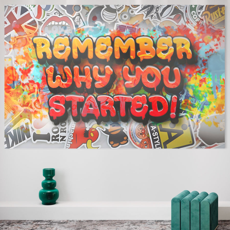 Tablou Canvas Premium LuxCanva® A1207 "Remember Why You Started?", decorativ și motivațional, cu text graffiti pe fundal colorat vibrant, ideal pentru birou sau living. Oferă o notă modernă și premium oricărui spațiu.