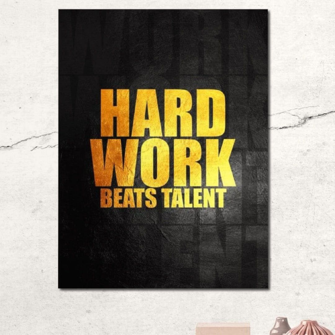 Tablou Canvas Premium LuxCanva® F1004, Munca Invinge Talentul , Succes, Dedicare, Efort, Inspirational, Progres, Living Room, Culori vibrante