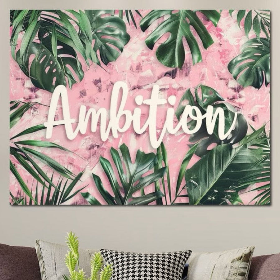 Tablou Canvas Premium LuxCanva® F1017 "Ambitie Infloritoare" cu frunze tropicale verzi pe fundal roz, mesaj motivațional și culori vibrante, ideal pentru living sau birou. Brand: LuxCanva®.