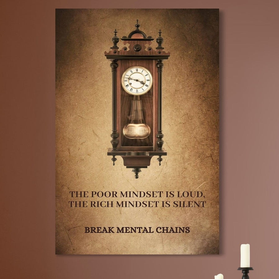Tablou Canvas Premium LuxCanva® Q1028, "Stapan pe Ganduri" - ceas vintage pe fundal maro texturat cu mesaj motivațional: "Mentalitatea săracului este zgomotoasă, mentalitatea bogatului este tăcută. Rupeți lanțurile mentale." Print premium pe panza bumbac.