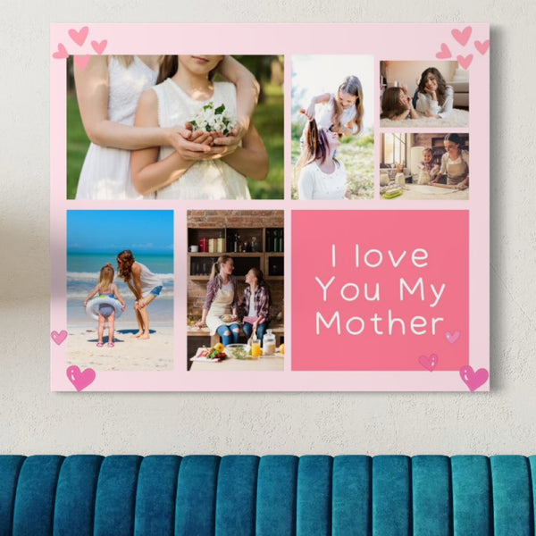 Personalisierte Leinwandbilder mit 6 Fotos für Mama "Ich liebe dich meine Mutter", PS154