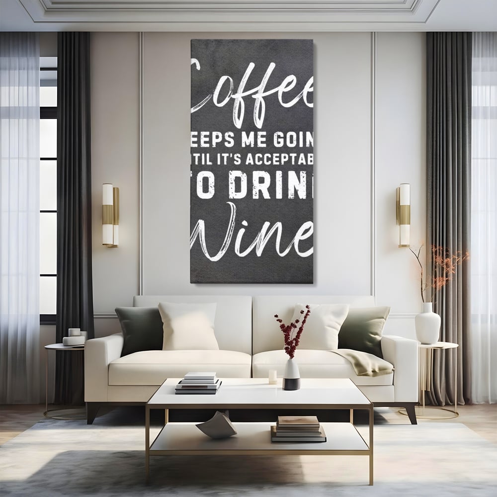 Tablou Canvas Premium, LuxCanva® N1163, Alegerea Perfecta, Motivational, Cafea, Vin, Bauturi, Energie, Rasfat, Cafenea, Pub, Bar, Lounge, Restaurant, Bucatarie