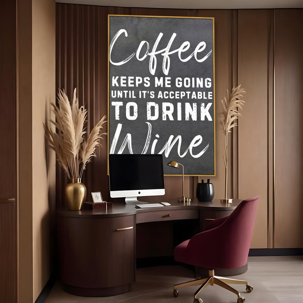 Tablou Canvas Premium, LuxCanva® N1163, Alegerea Perfecta, Motivational, Cafea, Vin, Bauturi, Energie, Rasfat, Cafenea, Pub, Bar, Lounge, Restaurant, Bucatarie