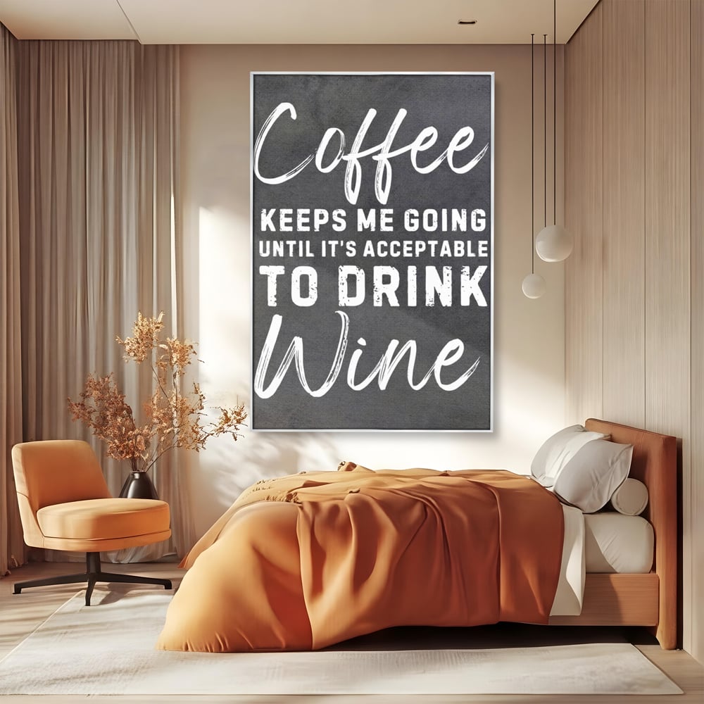 Tablou Canvas Premium, LuxCanva® N1163, Alegerea Perfecta, Motivational, Cafea, Vin, Bauturi, Energie, Rasfat, Cafenea, Pub, Bar, Lounge, Restaurant, Bucatarie