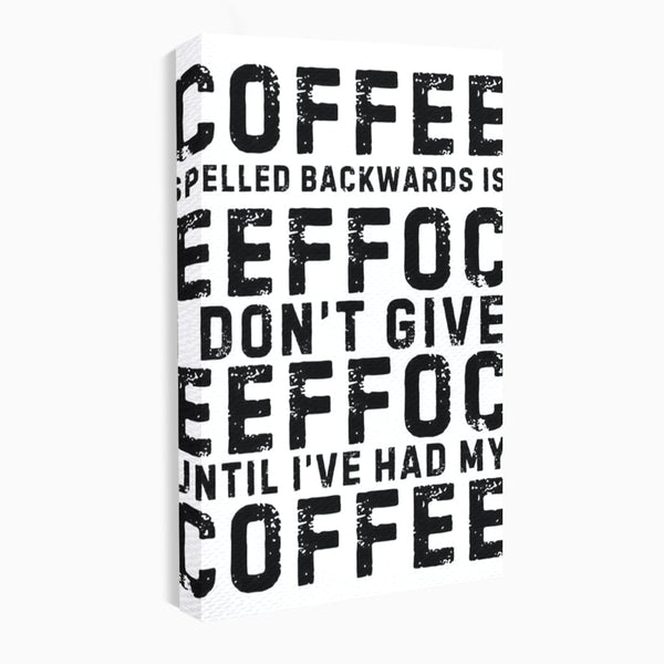 Tablou Canvas Premium, LuxCanva® N1165, Cafeluta cu Atitudine, Motivational, Citat, Dimineata, Energie, Cafea, Amuzant, Cafenea, Pub, Bar, Lounge, Restaurant, Bucatarie
