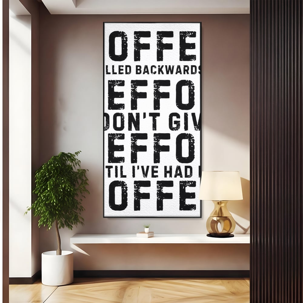 Tablou Canvas Premium, LuxCanva® N1165, Cafeluta cu Atitudine, Motivational, Citat, Dimineata, Energie, Cafea, Amuzant, Cafenea, Pub, Bar, Lounge, Restaurant, Bucatarie
