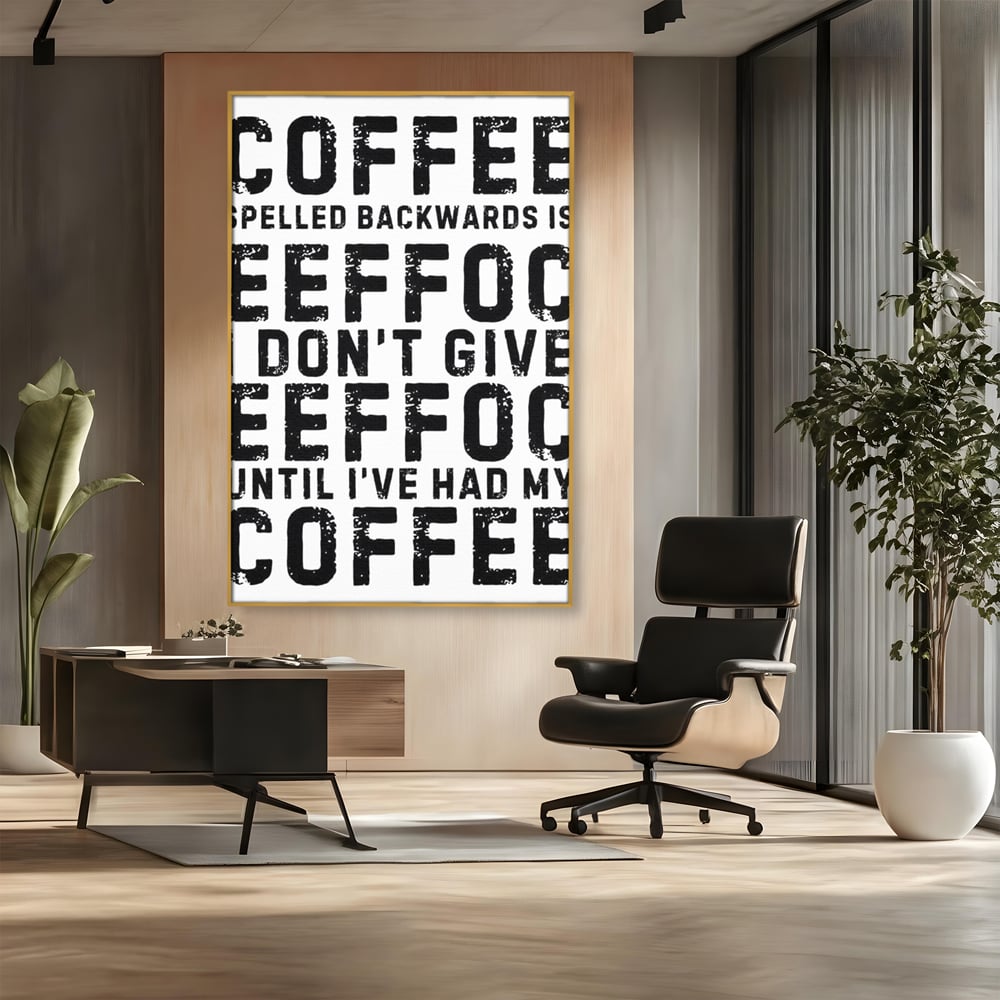 Tablou Canvas Premium, LuxCanva® N1165, Cafeluta cu Atitudine, Motivational, Citat, Dimineata, Energie, Cafea, Amuzant, Cafenea, Pub, Bar, Lounge, Restaurant, Bucatarie