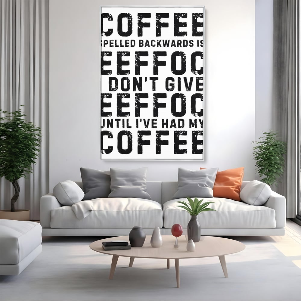 Tablou Canvas Premium, LuxCanva® N1165, Cafeluta cu Atitudine, Motivational, Citat, Dimineata, Energie, Cafea, Amuzant, Cafenea, Pub, Bar, Lounge, Restaurant, Bucatarie