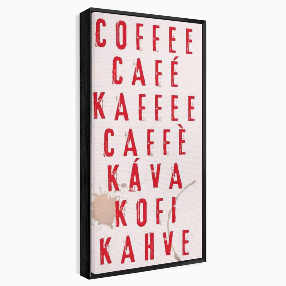 Tablou Canvas Premium, LuxCanva® N1168, Cafea fara Frontiere, Cafea, Dimineata, Obicei, Universal, International, Cafenea, Pub, Bar, Lounge, Restaurant, Bucatarie