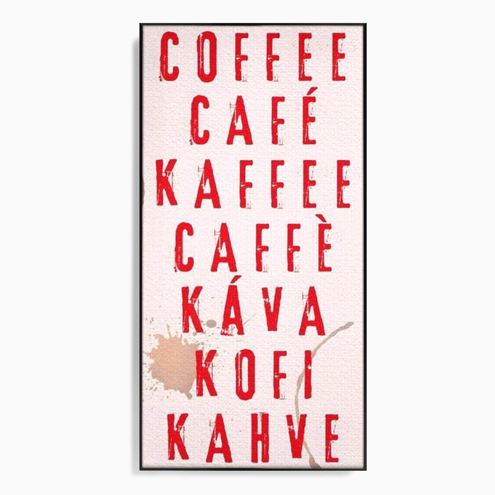 Tablou Canvas Premium, LuxCanva® N1168, Cafea fara Frontiere, Cafea, Dimineata, Obicei, Universal, International, Cafenea, Pub, Bar, Lounge, Restaurant, Bucatarie