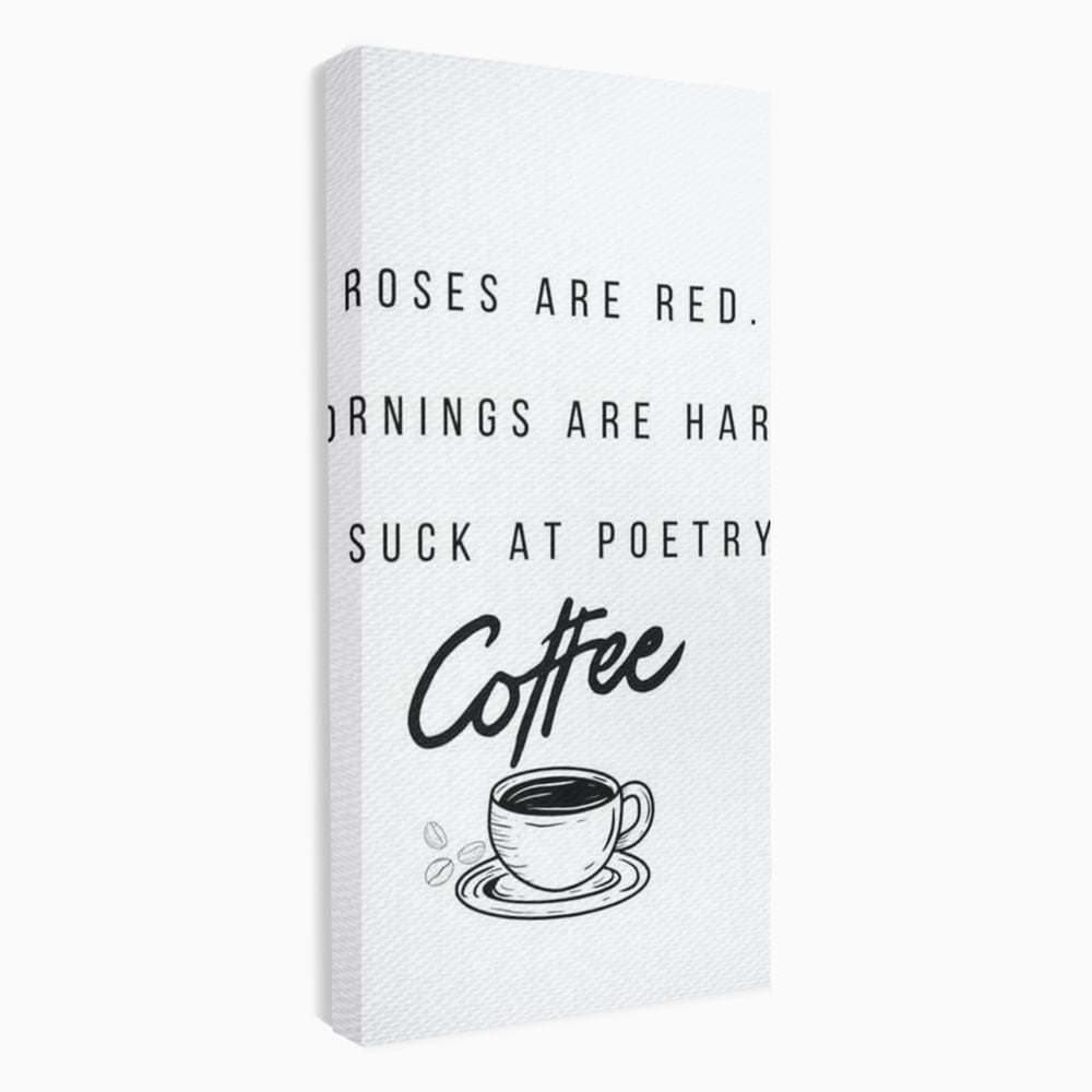 Tablou Canvas Premium, LuxCanva® N1169, Un Mic Poem Aromat, Cafea, Poezie, Dimineata, Design, Modern, Amuzant, Cafenea, Pub, Bar, Lounge, Restaurant, Bucatarie