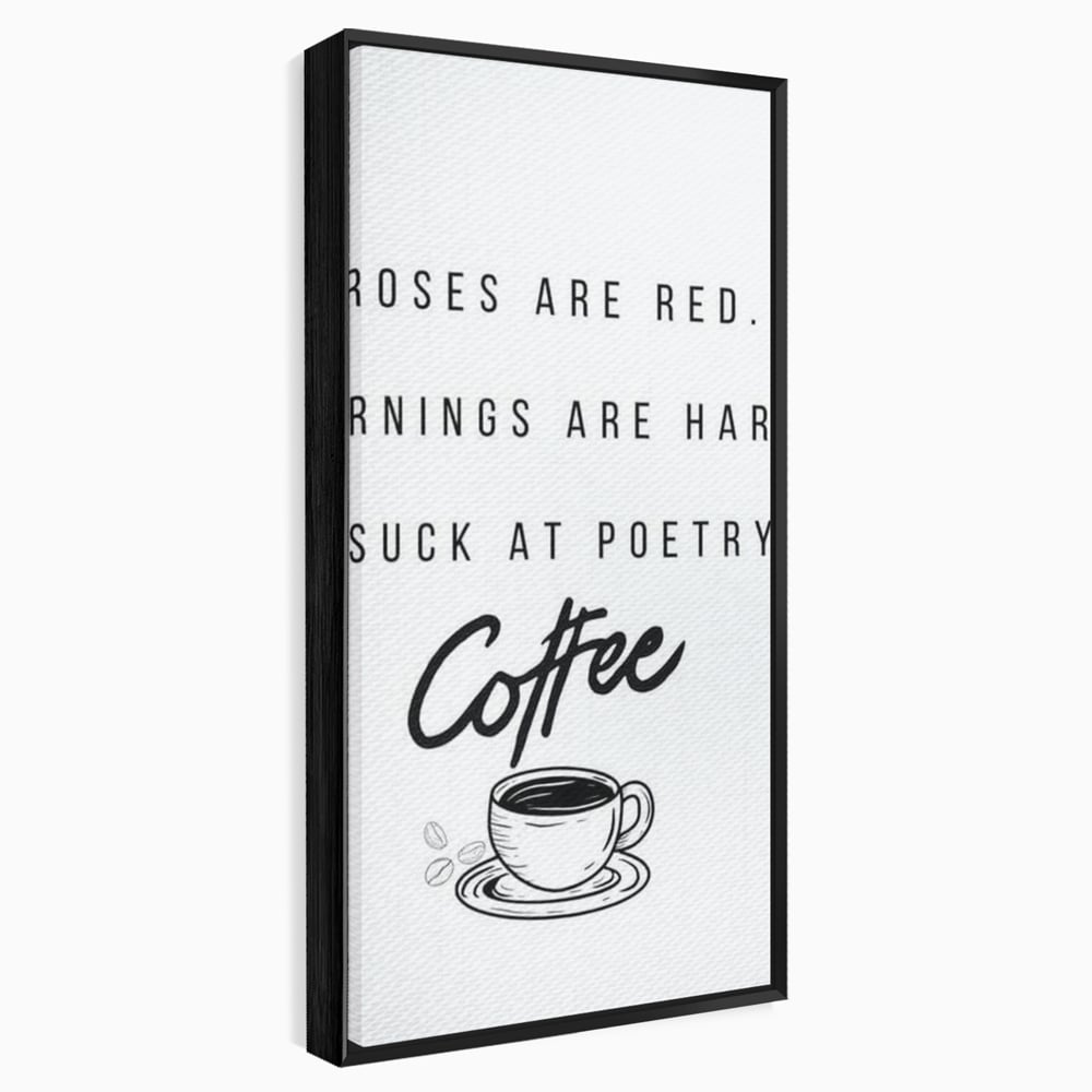 Tablou Canvas Premium, LuxCanva® N1169, Un Mic Poem Aromat, Cafea, Poezie, Dimineata, Design, Modern, Amuzant, Cafenea, Pub, Bar, Lounge, Restaurant, Bucatarie