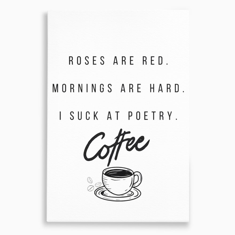 Tablou Canvas Premium, LuxCanva® N1169, Un Mic Poem Aromat, Cafea, Poezie, Dimineata, Design, Modern, Amuzant, Cafenea, Pub, Bar, Lounge, Restaurant, Bucatarie