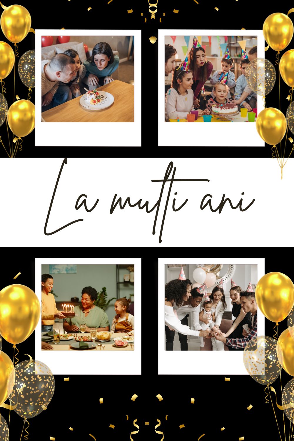 Tablou Canvas Personalizat cu 4 Poze Pentru Aniversari " La multi Ani", PS135