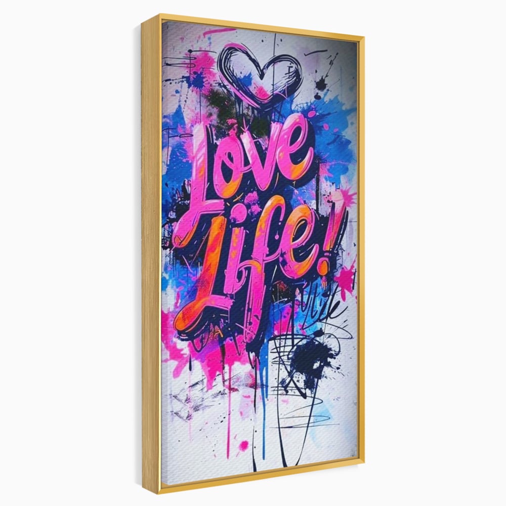 Tablou Canvas Premium, LuxCanva® Q1013, Iubeste Viata, Graffiti, Iubire, Viata, Urban, Motivational, Mesaj, Pozitiv, Modern, Birou, Dormitor