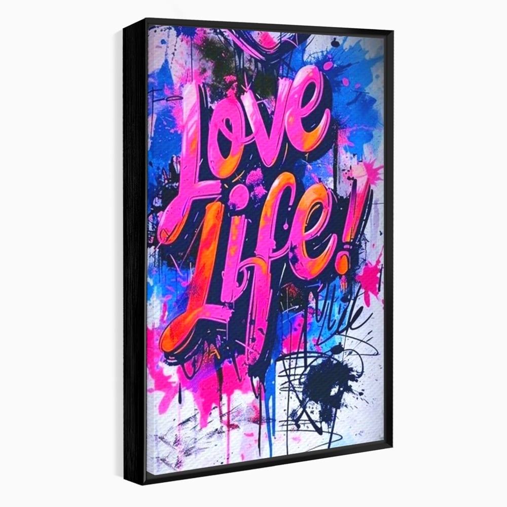 Tablou Canvas Premium, LuxCanva® Q1013, Iubeste Viata, Graffiti, Iubire, Viata, Urban, Motivational, Mesaj, Pozitiv, Modern, Birou, Dormitor