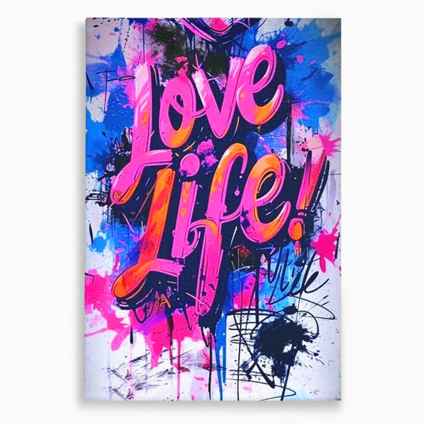 Tablou Canvas Premium, LuxCanva® Q1013, Iubeste Viata, Graffiti, Iubire, Viata, Urban, Motivational, Mesaj, Pozitiv, Modern, Birou, Dormitor