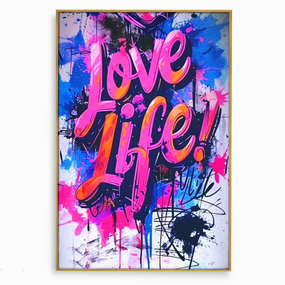 Tablou Canvas Premium, LuxCanva® Q1013, Iubeste Viata, Graffiti, Iubire, Viata, Urban, Motivational, Mesaj, Pozitiv, Modern, Birou, Dormitor