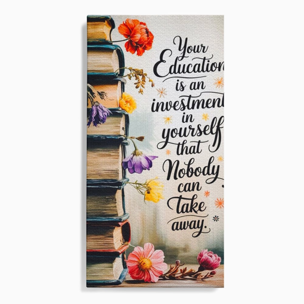 Tablou Canvas Premium, LuxCanva® Q1018, Puterea Educatiei, Carti, Cunoastere, Motivatie, Scoala, Dezvoltare, Flori, Mentor, Cultura, Succes, Birou, Dormitor