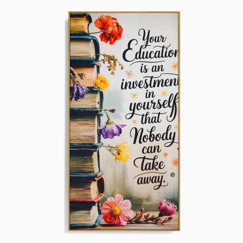 Tablou Canvas Premium, LuxCanva® Q1018, Puterea Educatiei, Carti, Cunoastere, Motivatie, Scoala, Dezvoltare, Flori, Mentor, Cultura, Succes, Birou, Dormitor