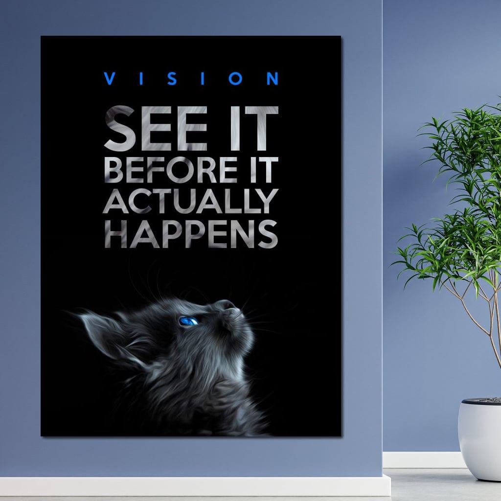 tablou canvas cu o pisica cu ochi albastri privind un mesaj motivational, pe fundal negru